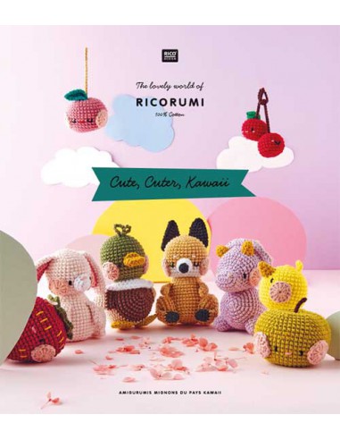 ~ RICORUMI - Cute, Cuter, Kawaii : 11 modèles à crocheter - Rico Design
