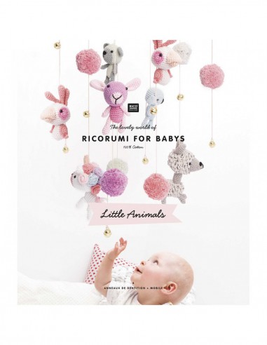 ~ RICORUMI - BABY ANIMALS  - Classique : mobiles et anneaux de dentition à crocheter - Rico Design