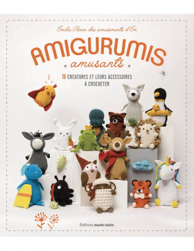 ~ Livre "AMIGURUMIS AMUSANTS" - 16 créatures et leurs accessoires à crocheter - Editions Marie Claire