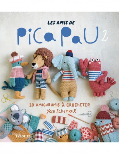 ~ Livre "LES AMIS DE PICA PAU V2 - 20 amigurumis à crocheter" - Editions Eyrolles