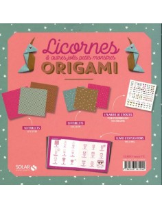 ~ Coffret Origami - Licornes et autres jolis petits montres - 10 feuillets / 2 formats / 1 livre / 100 stickers - Solar Editions 2