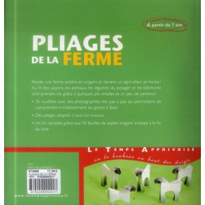 ~ Origami - Pliages de la Ferme - Le Temps Apprivoisé