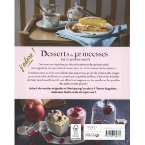 ~ Desserts de princesses (et de princes aussi !) - Solar Editions