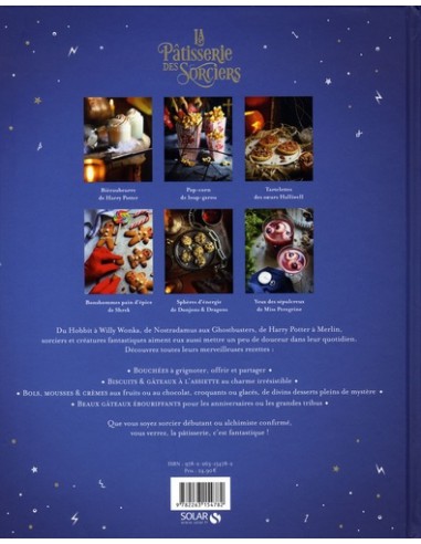 ~ La pâtisserie des sorciers et autres desserts fantastiques - Solar Editions