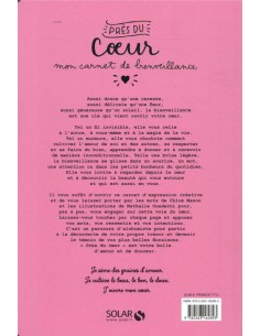 ~ Près du coeur - Mon carnet de bienveillance - Solar Editions 2