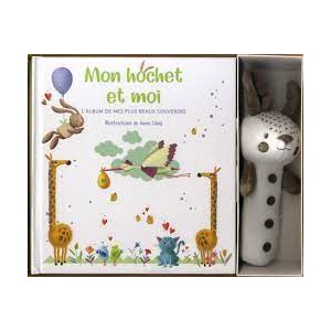 ~ Mon hochet et moi - L'album de mes plus beaux souvenirs. Avec un hochet - White Star Editions
