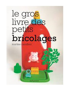 ~ Le gros livre des petits bricolages - Seuil Jeunesse