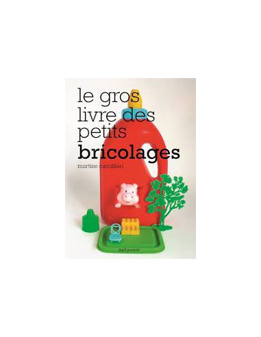 ~ Le gros livre des petits bricolages - Seuil Jeunesse