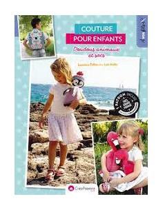 ~ Couture pour enfants - Doudous animaux et sacs - CreaPassions
