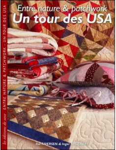 ~ Entre nature et patchwork, un tour des USA - Editions de saxe