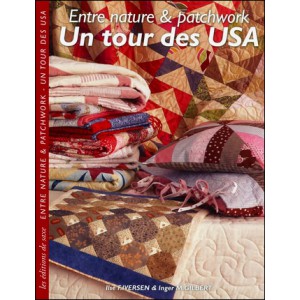 ~ Entre nature et patchwork, un tour des USA - Editions de saxe
