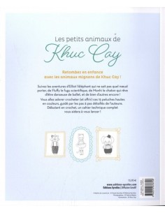 ~ Livre "LES PETITS ANIMAUX DE KHUC CAY - 15 adorables créations à crocheter" - Editions Eyrolles 2