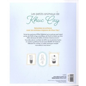 ~ Livre "LES PETITS ANIMAUX DE KHUC CAY - 15 adorables créations à crocheter" - Editions Eyrolles