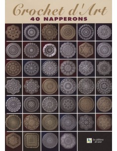 ~ Crochet d'art - 40 napperons - Les éditions de saxe