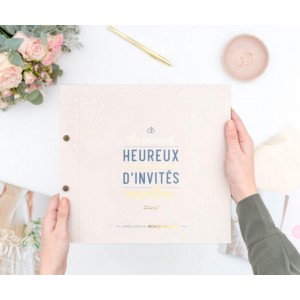 Livre d'or d'un mariage incroyable - Ils vécurent heureux et eurent beaucoup d'invités merveilleux