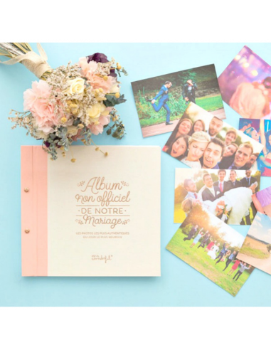 Album non officiel de notre mariage - Les photos les plus authentiques du jour le plus heureux