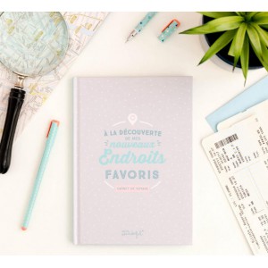 CARNET DE VOYAGE - À LA DÉCOUVERTE DE MES NOUVEAUX ENDROITS FAVORIS