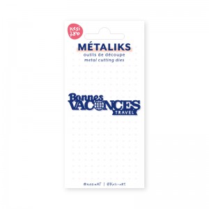 OUTILS DE DÉCOUPE MÉTALIKS  - Dies métaliks - Vacances