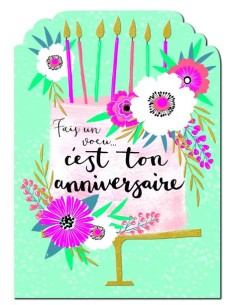 Carte double 13x17 + enveloppe "Fais un vœu c'est ton anniversaire"