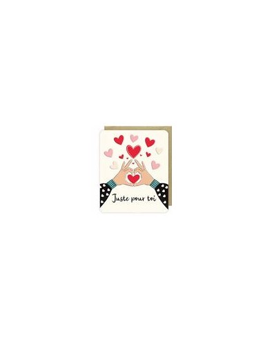 Carte double 10x12 + enveloppe "Juste pour toi  "