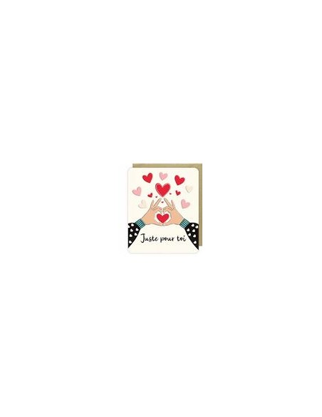 Carte double 10x12 + enveloppe "Juste pour toi  "