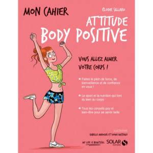 ~ Mon cahier body positive - Solar Editions