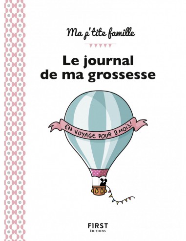 ~ Le journal de ma grossesse - First Editions