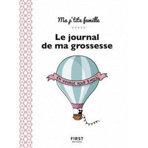 ~ Le journal de ma grossesse - First Editions