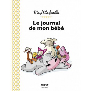 ~ Le journal de mon bébé - First Editions