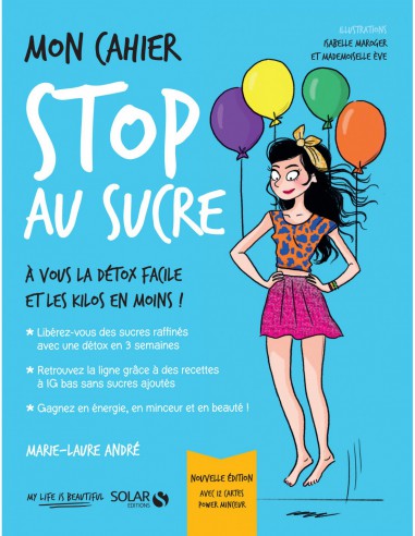 ~ Mon cahier stop au sucre - Avec 12 cartes power minceur - Solar Editions