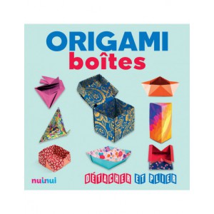 ~ Origami boîtes - Détacher et plier - NUINUI
