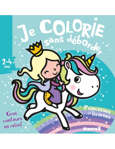 ~ Je colorie sans déborder Princesses et licornes - Hemma