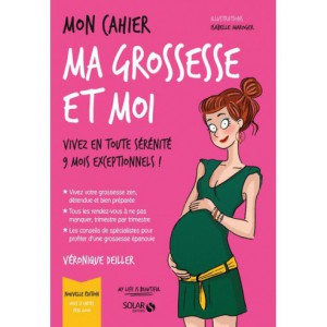 ~ Mon cahier ma grossesse et moi - Avec 12 cartes feel good - Solar Editions