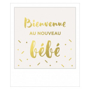 Carte simple foil - Bienvenue au nouveau bébé