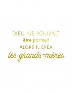 Carte simple foil - Dieu ne pouvait être partout alors il créa les grands mères