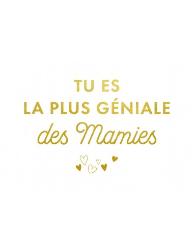 Carte simple foil - Tu es la plus géniale des mamies