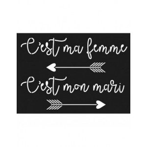pochoir A4 C'est ma femme C'est mon mari