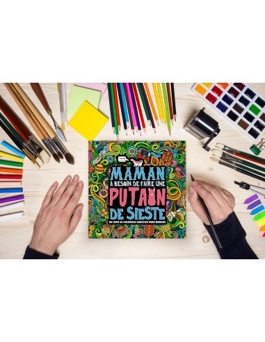 Maman a besoin de faire une putain de sieste : Livre de coloriage grossier pour les mamans